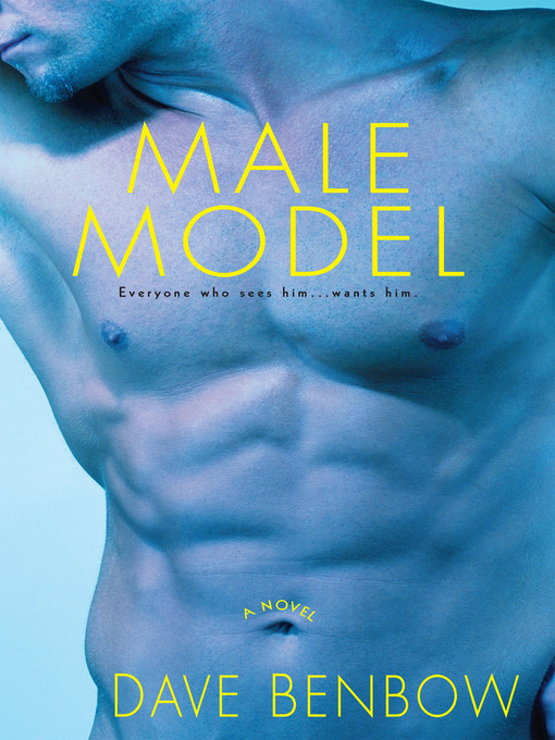Title details for Male Model by Dave Benbow - Available